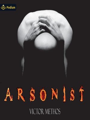 cover image of Arsonist